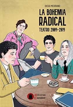 LA BOHEMIA RADICAL