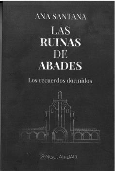 Las ruinas de Abades