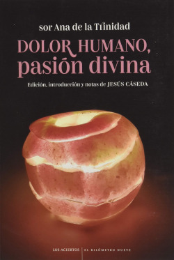 Dolor humano, pasión divina