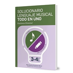 SOLUCIONARIO DE LENGUAJE MUSICAL TODO EN UNO 3º Y 4º NIVEL