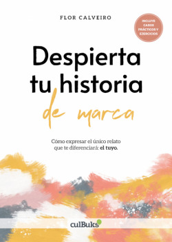 Despierta tu historia de marca