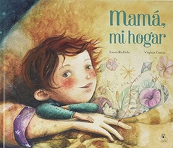 Mamá, mi hogar