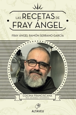 Las recetas de fray Ángel
