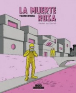 LA MUERTE ROSA. VOLUMEN INTEGRAL