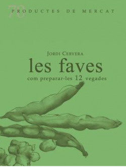 Les faves com prepara-les 12 vegades