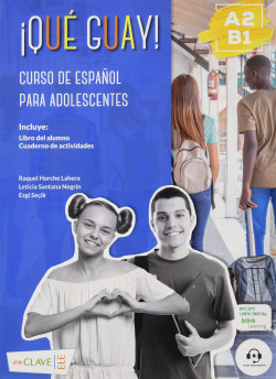 ¡Qué guay! A2-B1 - Curso de español