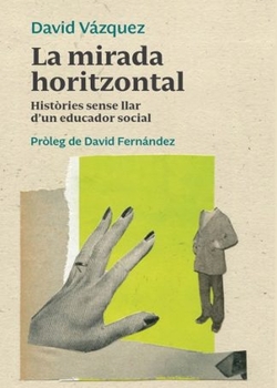La Mirada Horitzontal