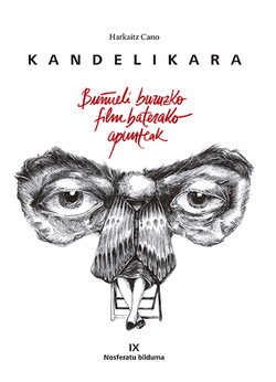 KANDELIKARA Buñueli buruzko film baterako apunteak