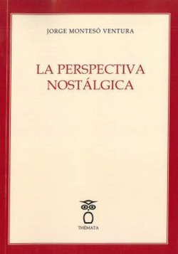 LA PERSPECTIVA NOSTÁLGICA