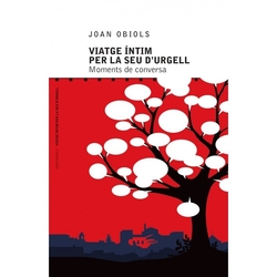 Viatge íntim per la Seu d'Urgell