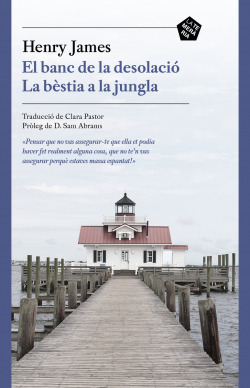 El banc de la desolació / La bèstia a la jungla