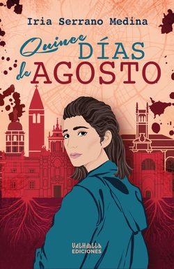 QUINCE DIAS DE AGOSTO