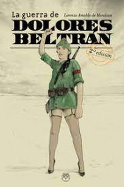 GUERRA DE DOLORES BELTRAN,LA