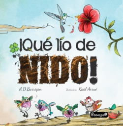 ¡Qué lío de nido!