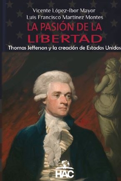 LA PASIÓN DE LA LIBERTAD
