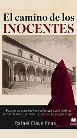 EL CAMINO DE LOS INOCENTES