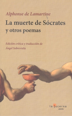 LA MUERTE DE SÓCRATES Y OTROS POEMAS