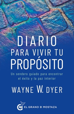 Diario para vivir tu propósito