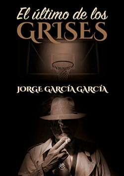 El ultimo de los grises