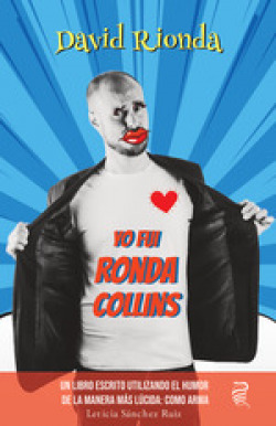 Yo fui Ronda Collins