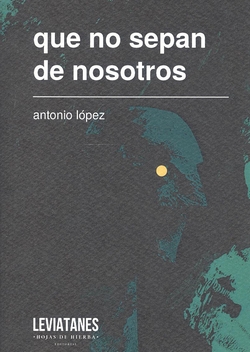 que no sepan de nosotros