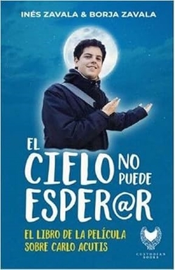 EL CIELO NO PUEDE ESPERAR