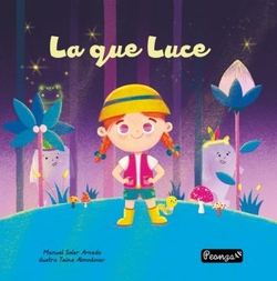 LA QUE LUCE