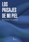 LOS PAISAJES DE MI PIEL