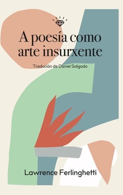 A poesía como arte insurxente