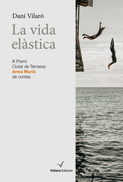 La vida elàstica