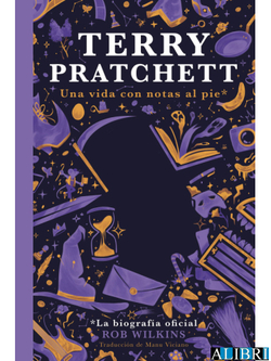 TERRY PRATCHETT Una vida con notas al pie