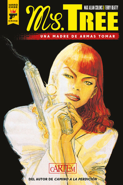 Ms. Tree: Una madre de armas tomar (1)