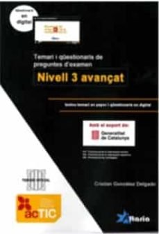 ACTIC NIVELL 3 AVANÇAT + VIDEOQÜESTIONARIS