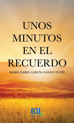 Unos minutos en el recuerdo