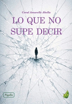 Lo que no supe decir