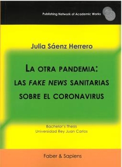 La otra pandemia: las fake news sanitarias sobre el coronavirus