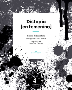 Distopía [en femenino]