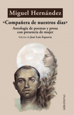 "Compañera de nuestros días". Antología de poemas y prosa con presencia de mujer