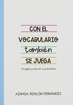 Con el vocabulario también se juega