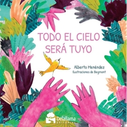 Todo el cielo será tuyo