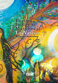 EUROPA INDIGENA MATRILINEAL: LOS VASCOS