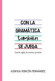 Con la gramática también se juega