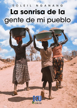 LA SONRISA DE LA GENTE DE MI PUEBLO
