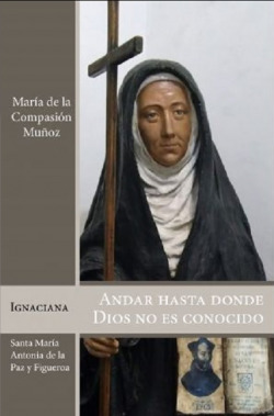 Andar hasta donde Dios no es conocido