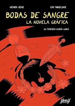 BODAS DE SANGRE. LA NOVELA GRÁFICA