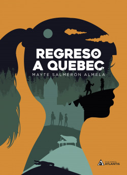 REGRESO A QUEBEC