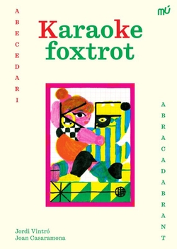 Karaoke foxtrot