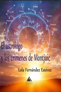 El astrólogo y los crímenes de Montjuic