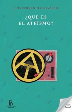 QUÉ ES EL ATEÍSMO?