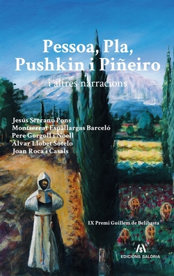 Pessoa, Pla, Pushkin i Piñeiro